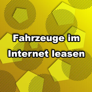 Auto leasen im Internet