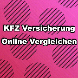KFZ Versicherung vergleichen